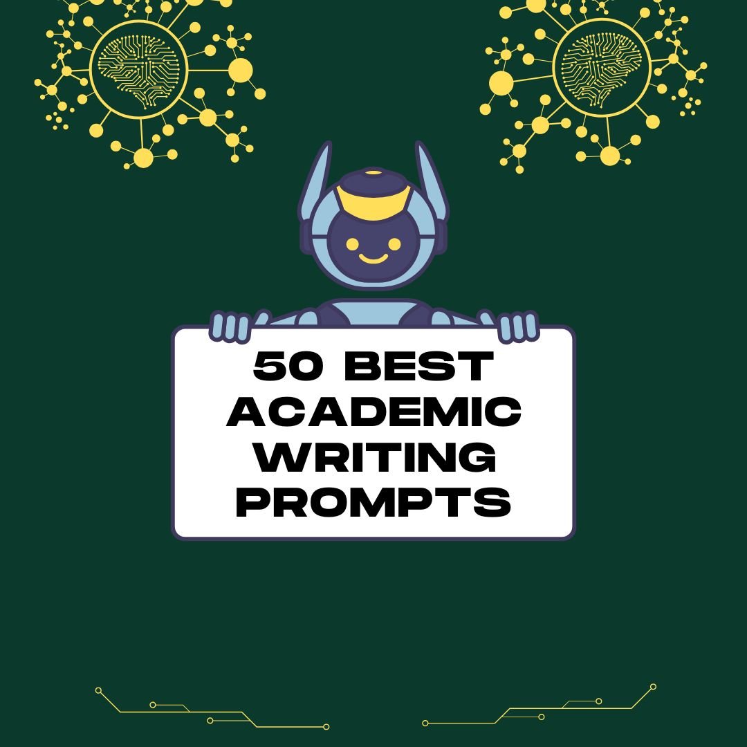 50 Best Academic Writing Prompts